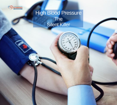 Why High Blood Pressure is Called the Silent Killer: Risks, Symptoms, and Prevention